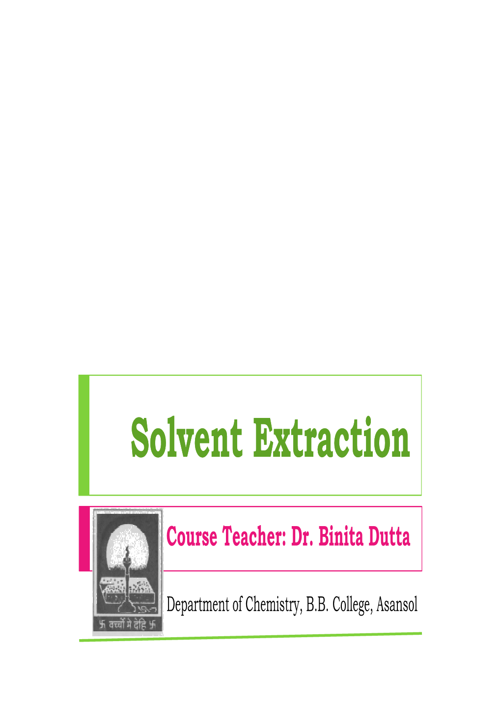 Solvent Extraction