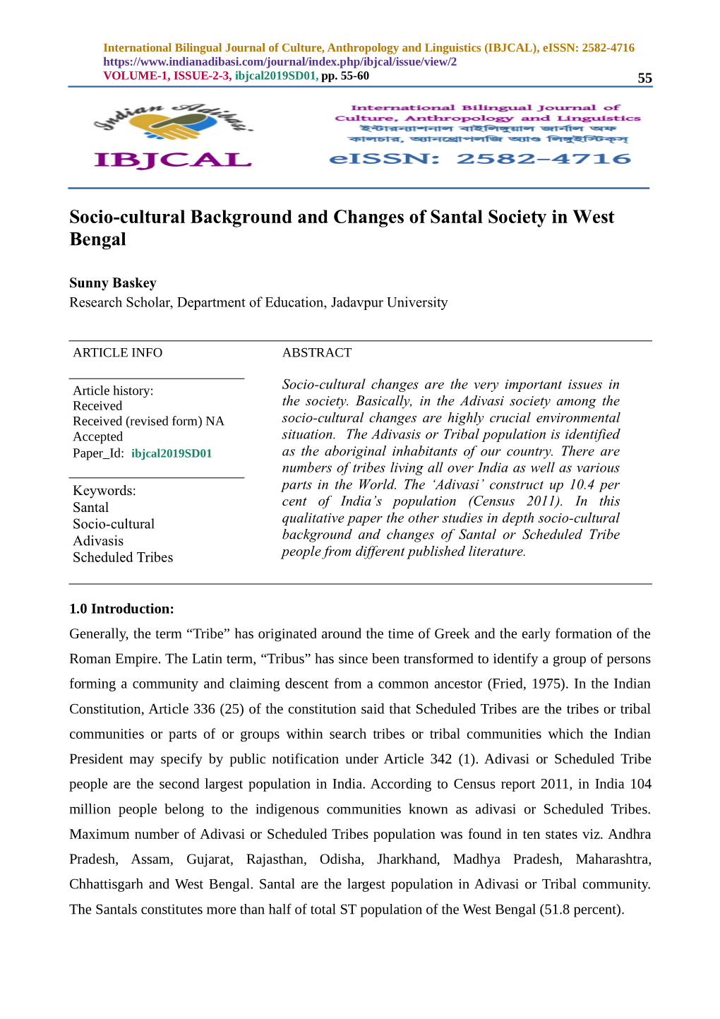 Socio-Cultural Background and Changes of Santal Society in West Bengal