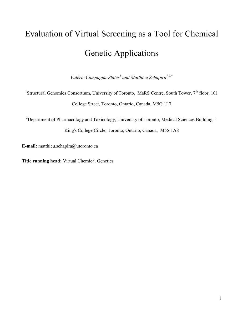 Evaluation of Virtual Screening As a Tool for Chemical Genetic Applications