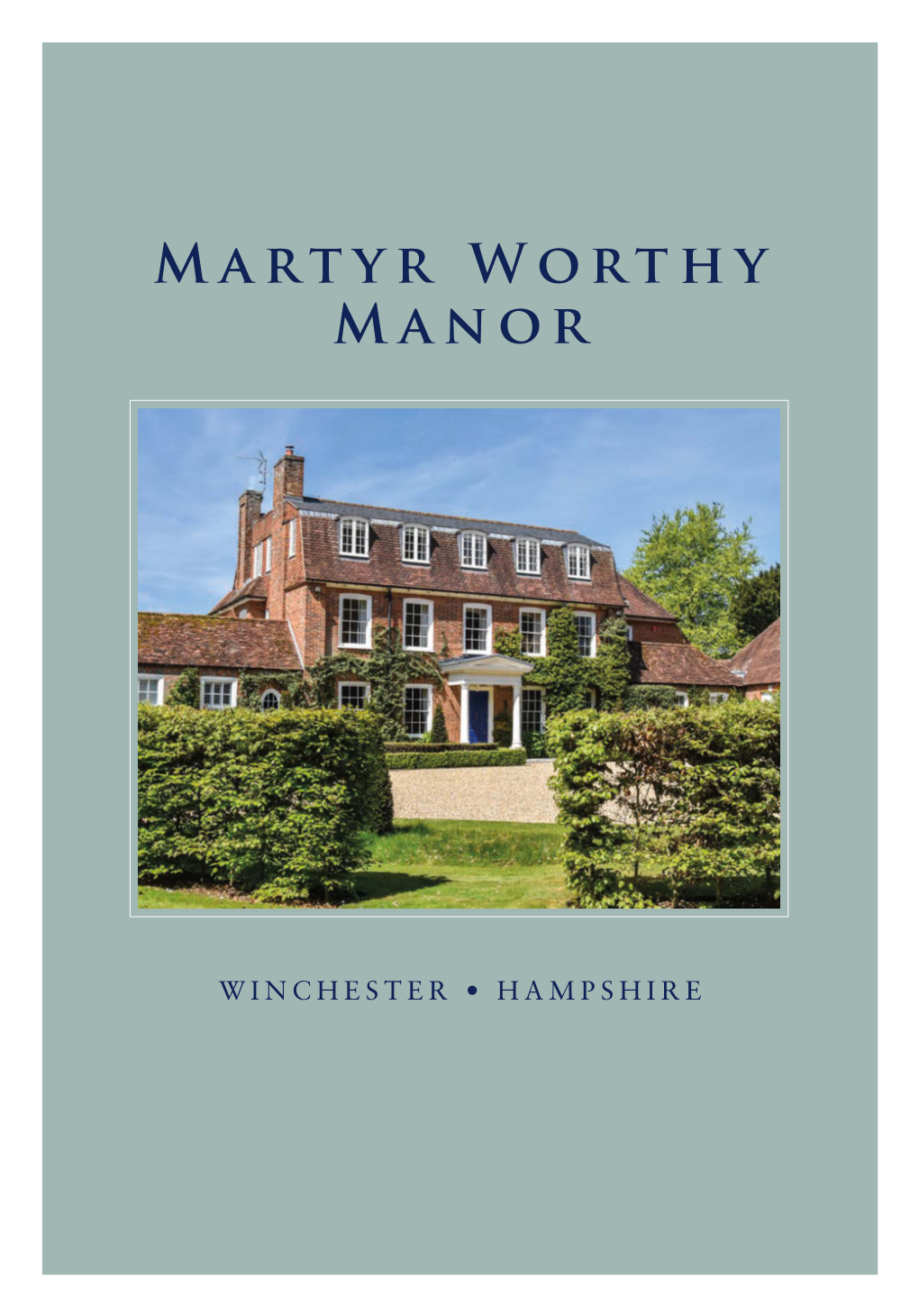 Martyr Worthy Manor