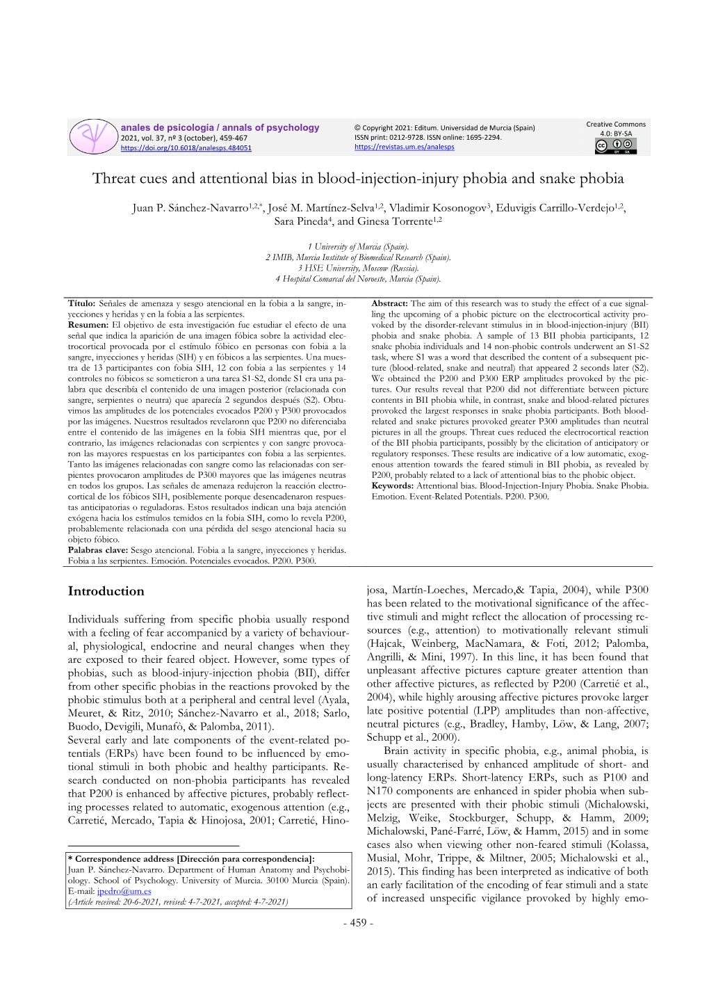 Threat Cues and Attentional Bias in Blood-Injection-Injury Phobia and Snake Phobia