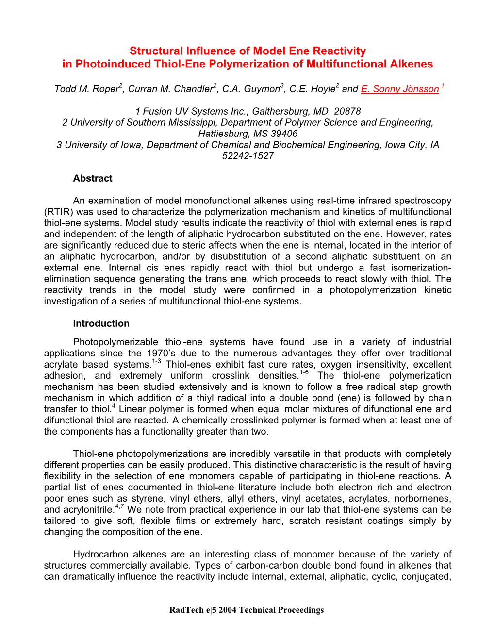 Structural Influence of Model Ene Reactivity in Photoinduced Thiol-Ene Polymerization of Multifunctional Alkenes