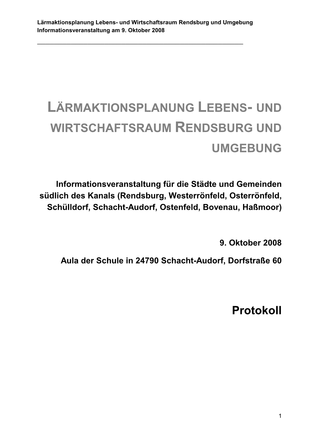 Protokoll Rendsburg 9-10-08