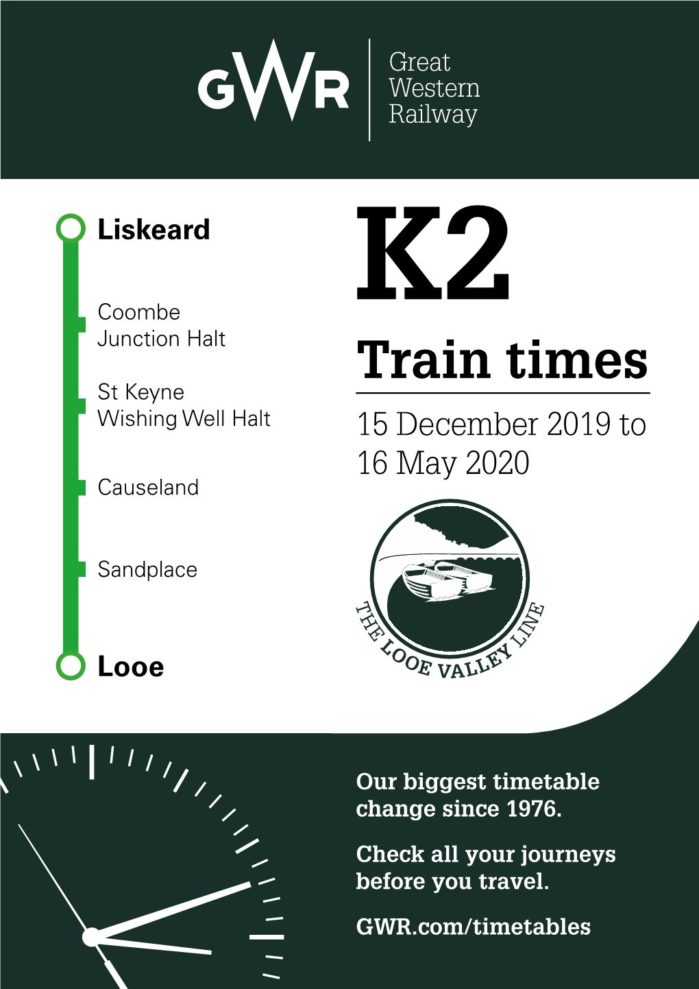 Train Times St Keyne Wishing Well Halt 15 December 2019 to 16 May 2020 Causeland