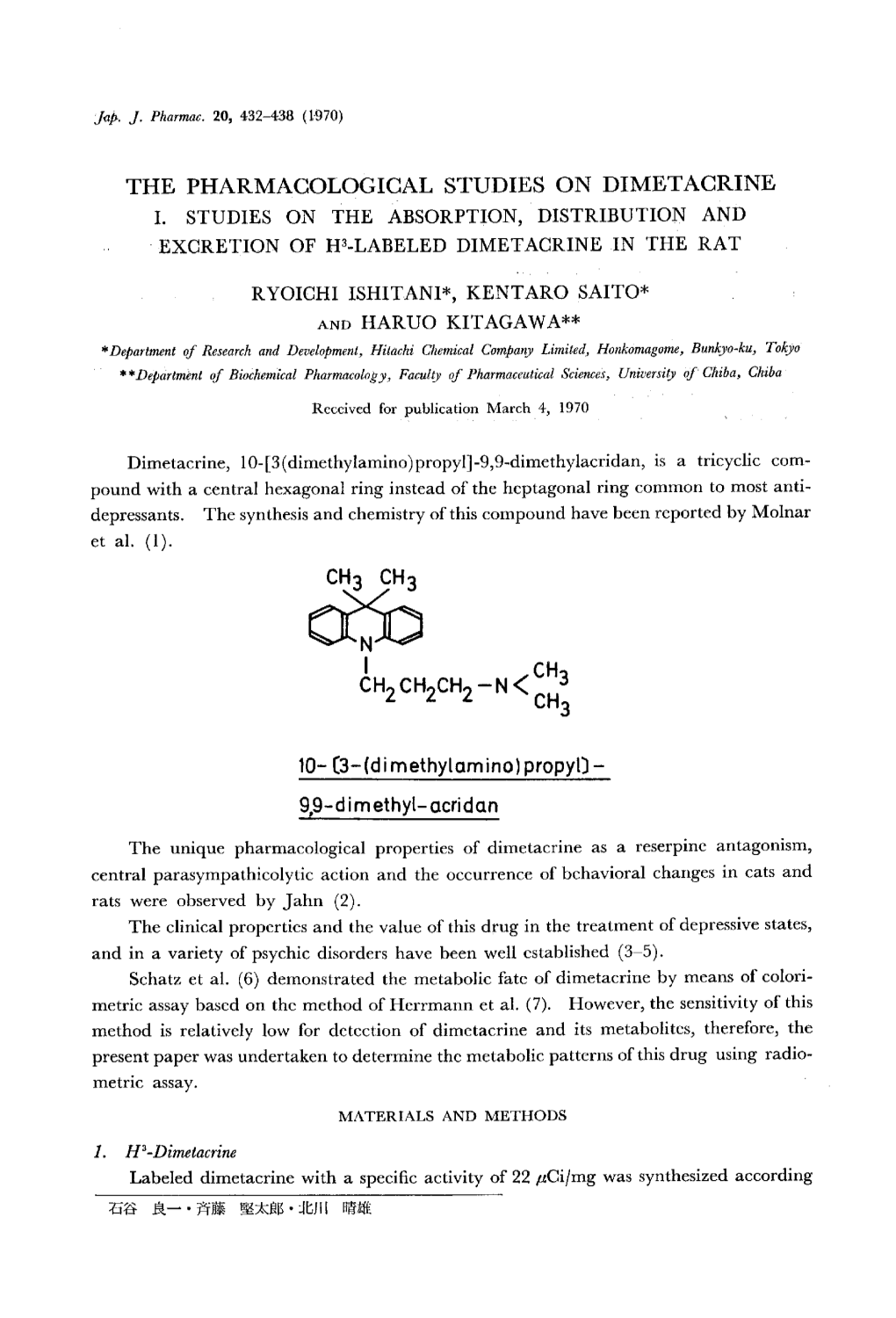 The Pharmacological Studies on Dimetacrine I. Studies on the Absorption, Distribution and Excretion of H3-Labeled Dimetacrine in the Rat