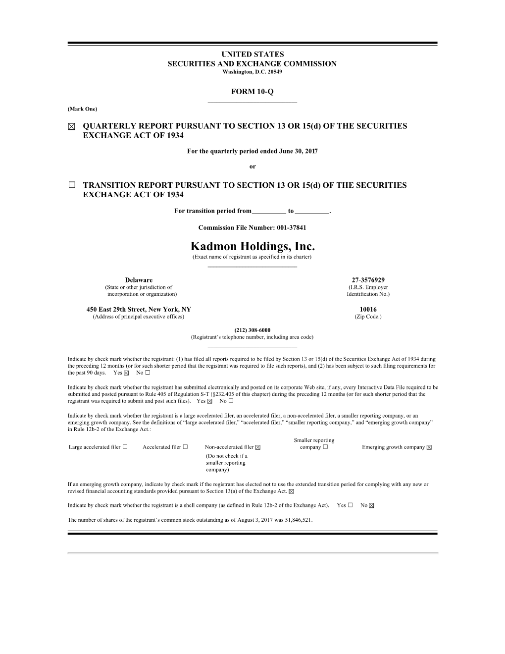 Kadmon Holdings, Inc. (Exact Name of Registrant As Specified in Its Charter) ______