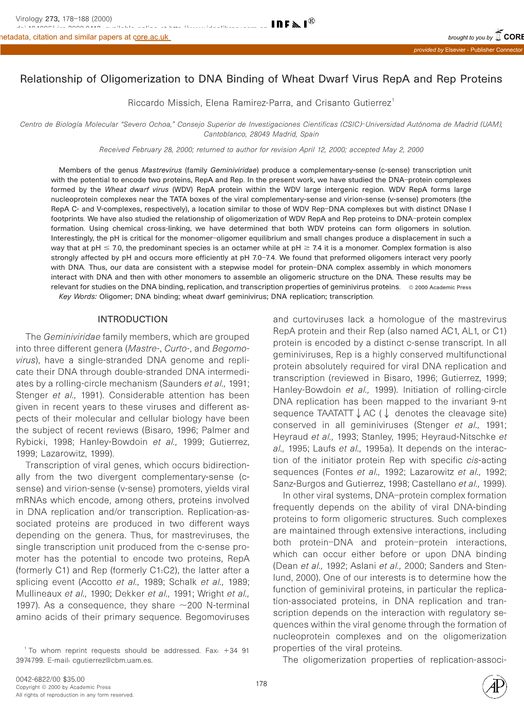 Relationship of Oligomerization to DNA Binding of Wheat Dwarf Virus Repa and Rep Proteins