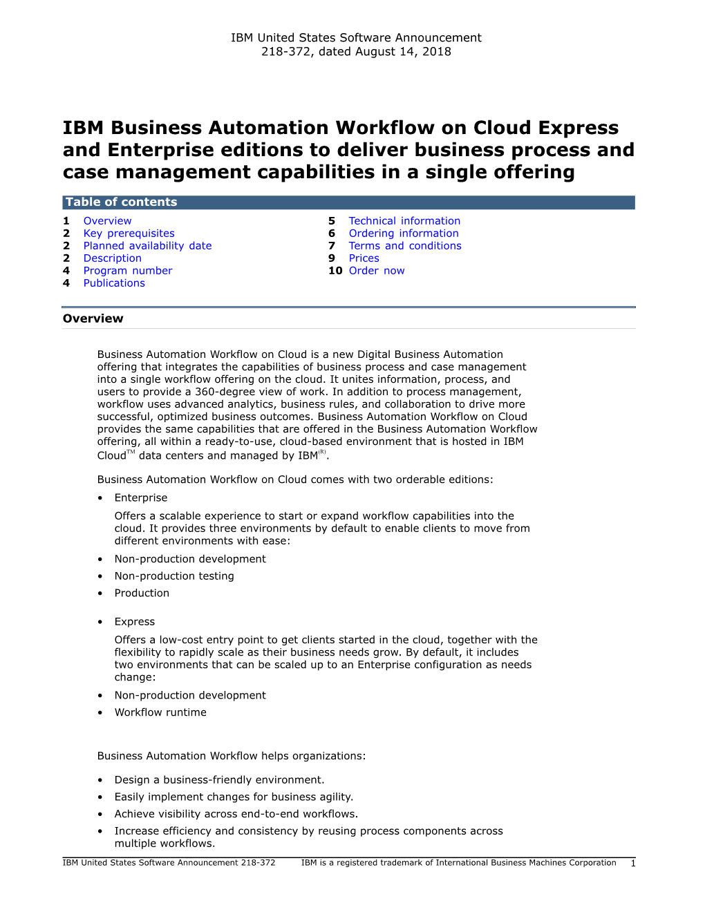 IBM Business Automation Workflow on Cloud Express and Enterprise Editions to Deliver Business Process and Case Management Capabilities in a Single Offering