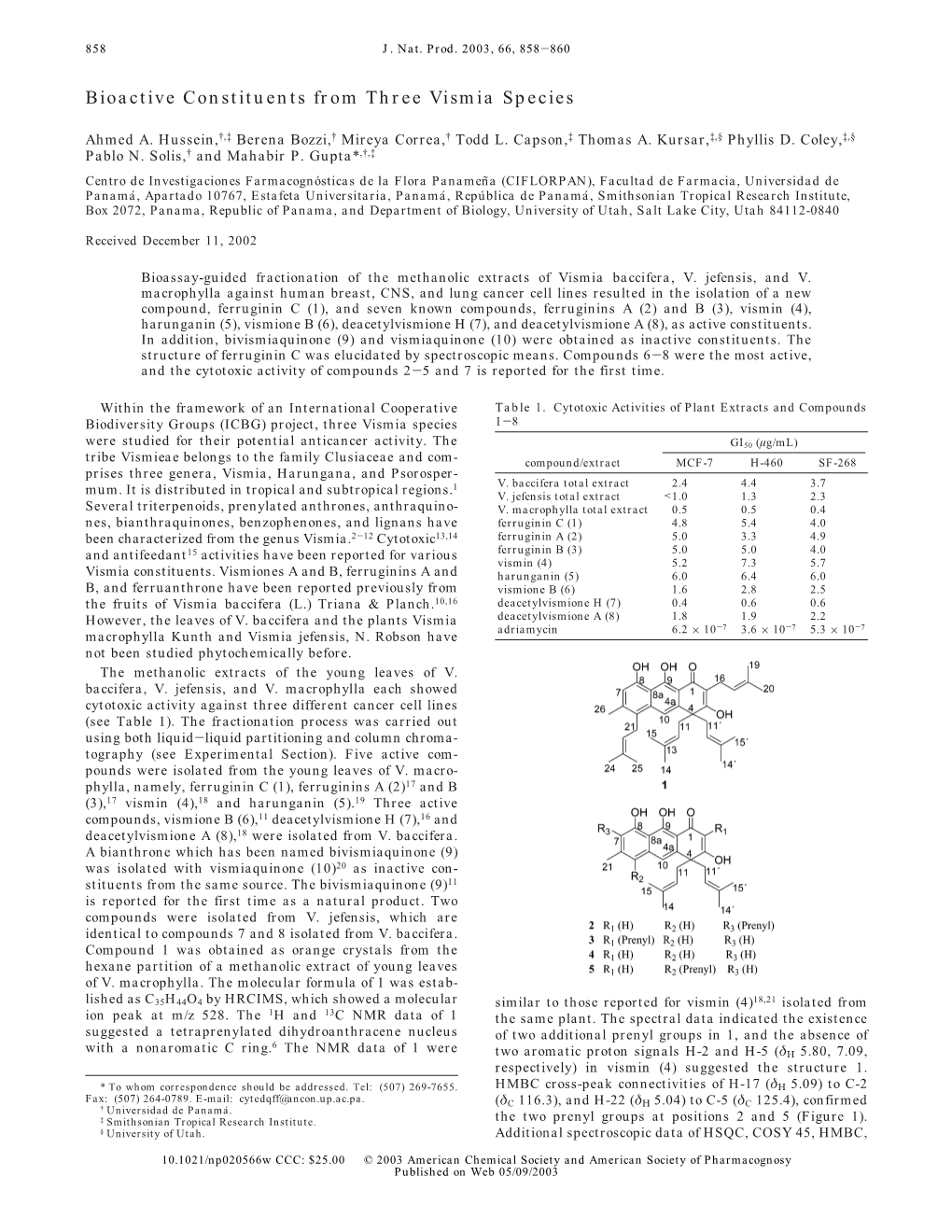 Bioactive Constituents from Three Vismia Species