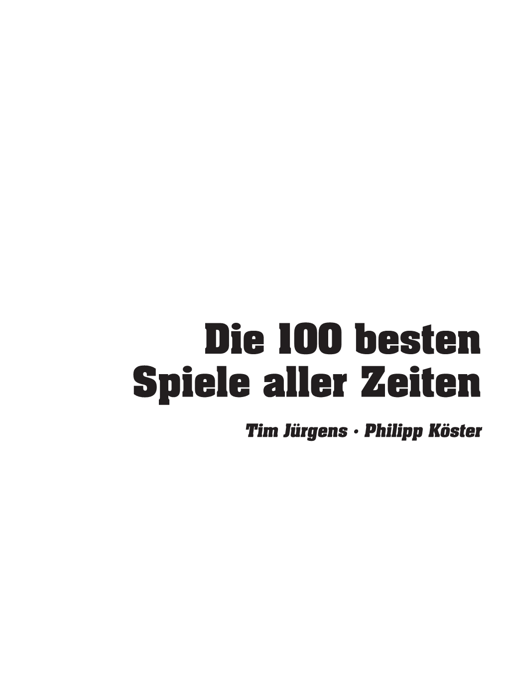 Die 100 Besten Spiele Aller Zeiten