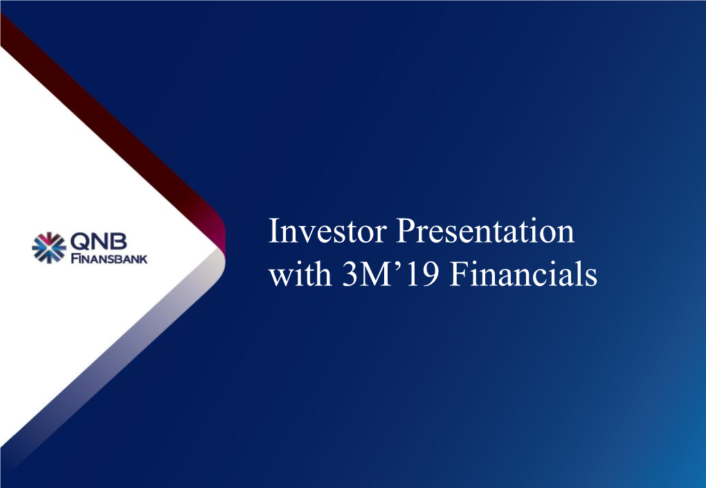 Investor Presentation with 3M'19 Financials