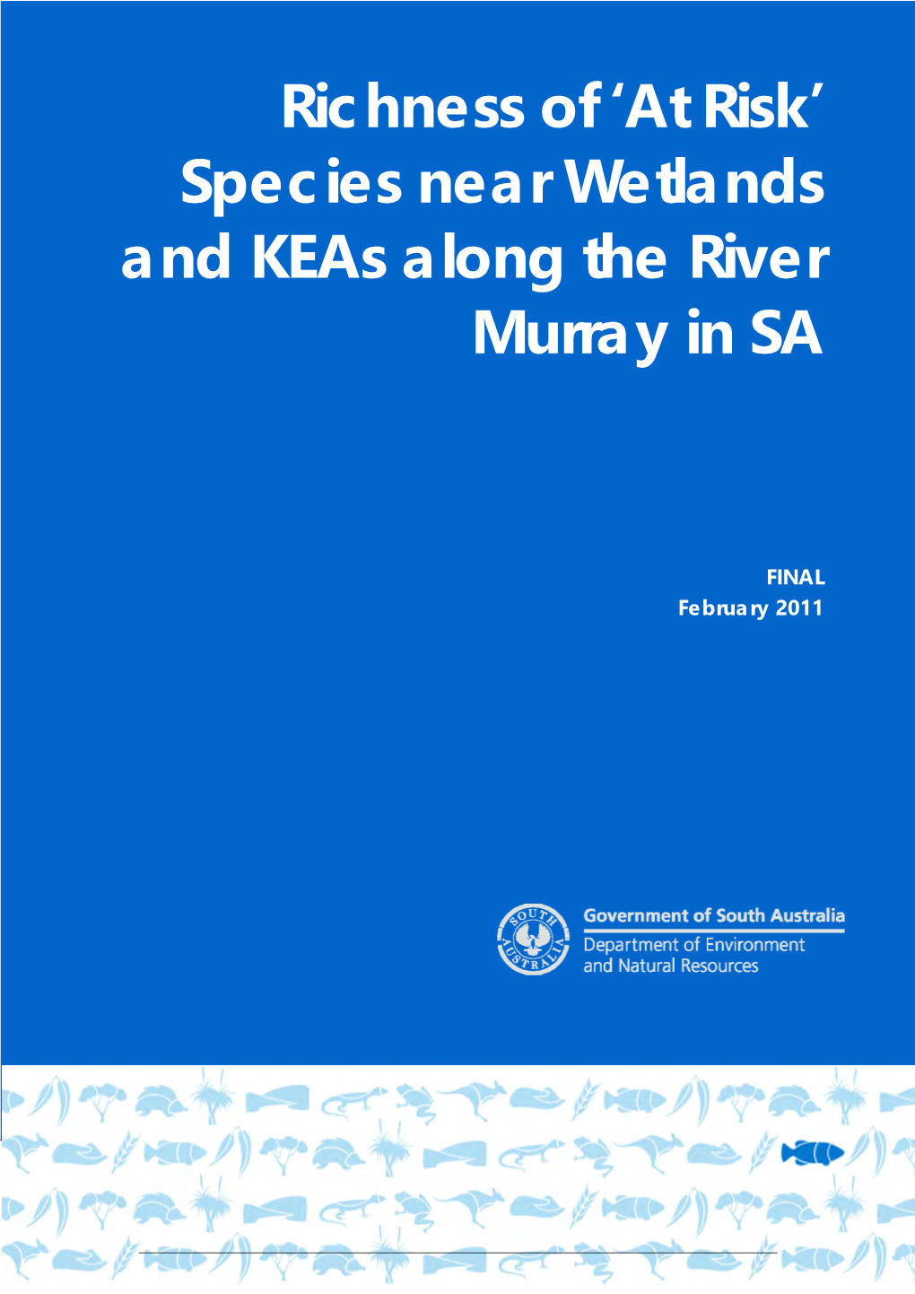 'At Risk' Species Near Wetlands and Keas Along the River Murray in SA