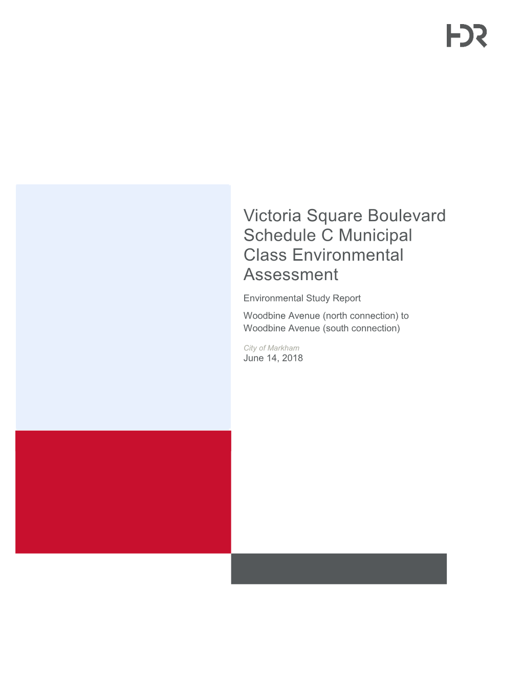 Victoria Square Boulevard Environmental Assessment