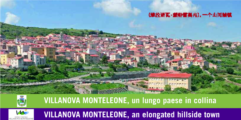 VILLANOVA MONTELEONE, Un Lungo Paese in Collina VILLANOVA MONTELEONE, an Elongated Hillside Town