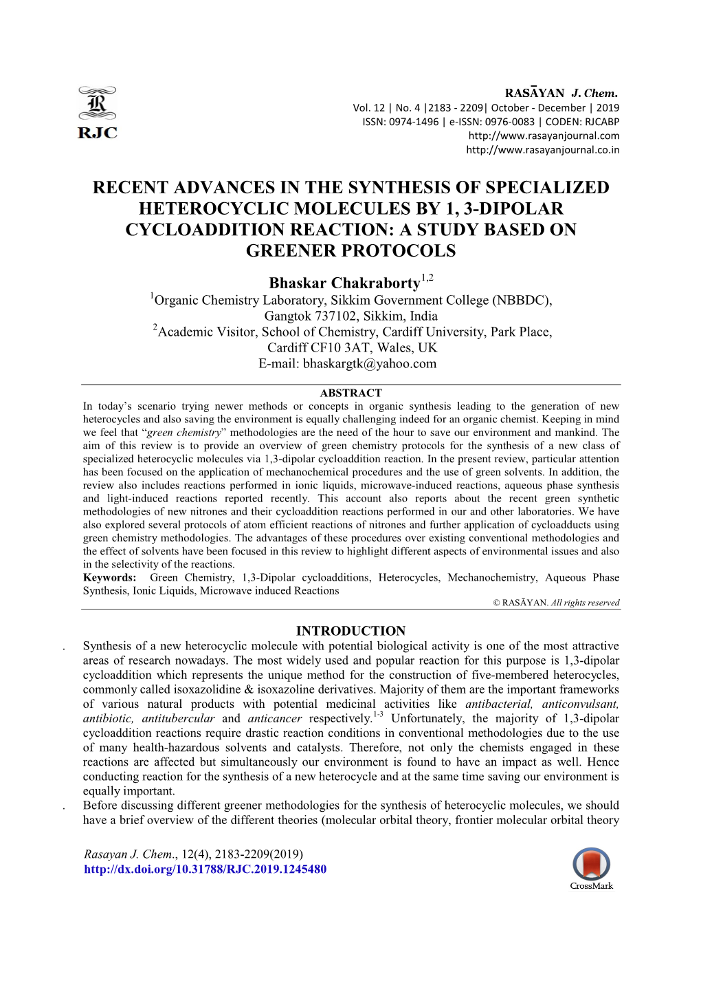 Recent Advances in the Synthesis of Specialized Heterocyclic Molecules by 1, 3-Dipolar Cycloaddition Reaction: a Study Based on Greener Protocols