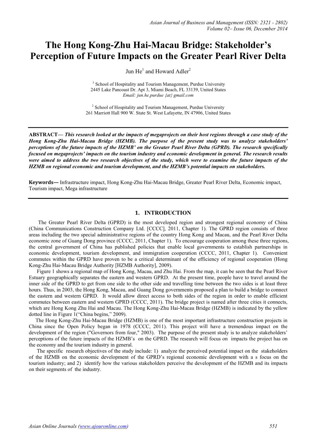 The Hong Kong-Zhu Hai-Macau Bridge: Stakeholder's Perception of Future Impacts on the Greater Pearl River Delta