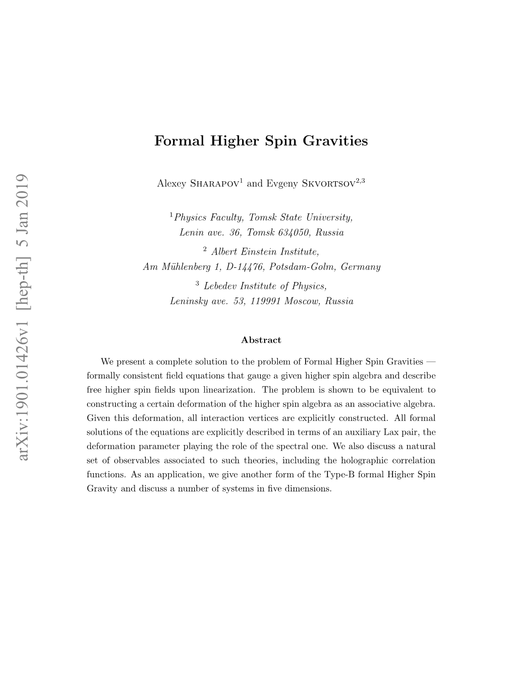 Formal Higher Spin Gravities 3 2.1 Q-Manifolds, Free Diﬀerential Algebras and Formal Equations