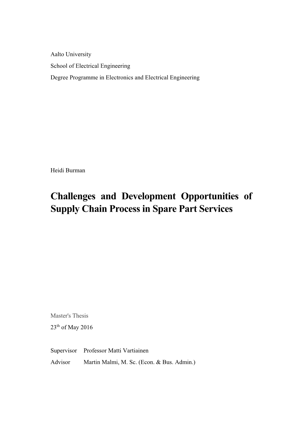 Challenges and Development Opportunities of Supply Chain Process in Spare Part Services