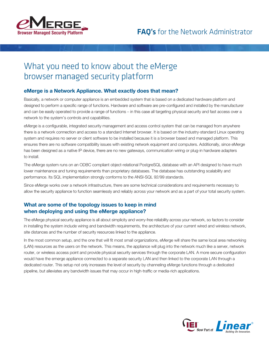 What You Need to Know About the Emerge Browser Managed Security Platform Emerge Is a Network Appliance