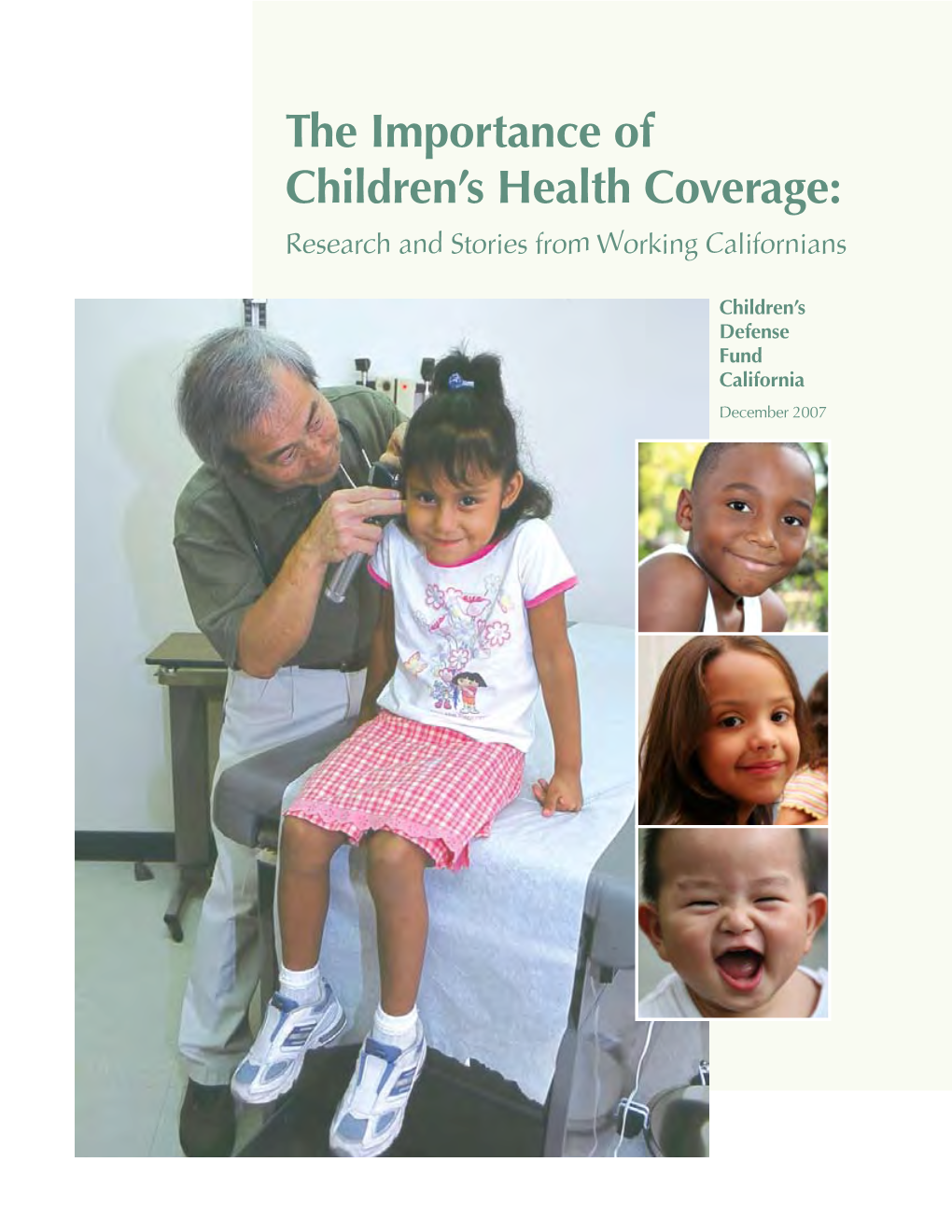 The Importance of Children's Health Coverage: Research and Stories from Working Californians