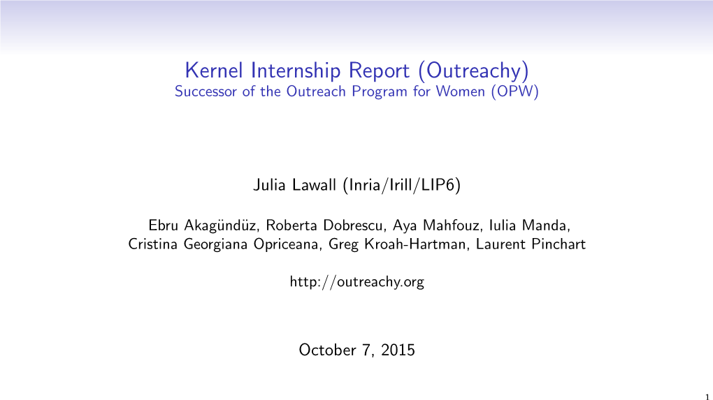 Kernel Internship Report (Outreachy) Successor of the Outreach Program for Women (OPW)