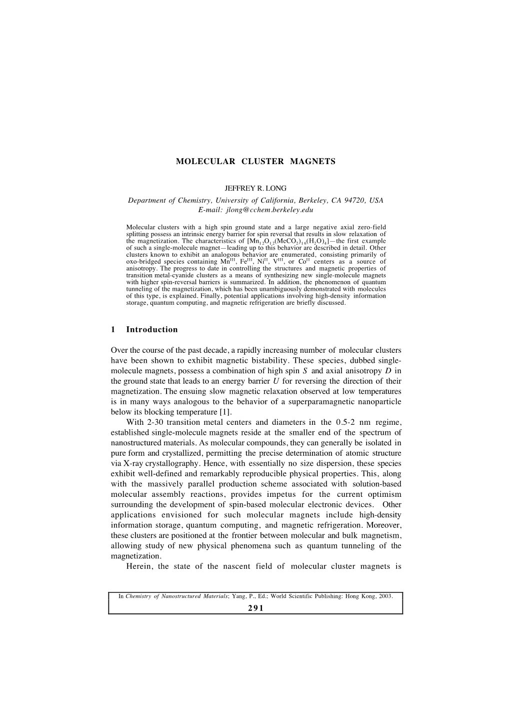 291 MOLECULAR CLUSTER MAGNETS 1 Introduction Over The