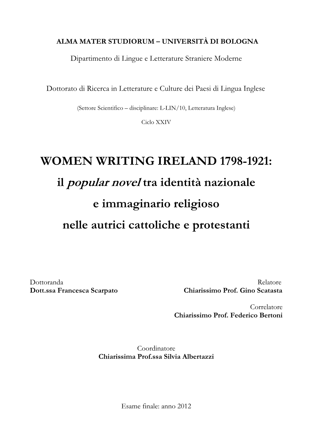 WOMEN WRITING IRELAND 1798-1921: Il Popular Novel Tra Identità Nazionale E Immaginario Religioso Nelle Autrici Cattoliche E Protestanti