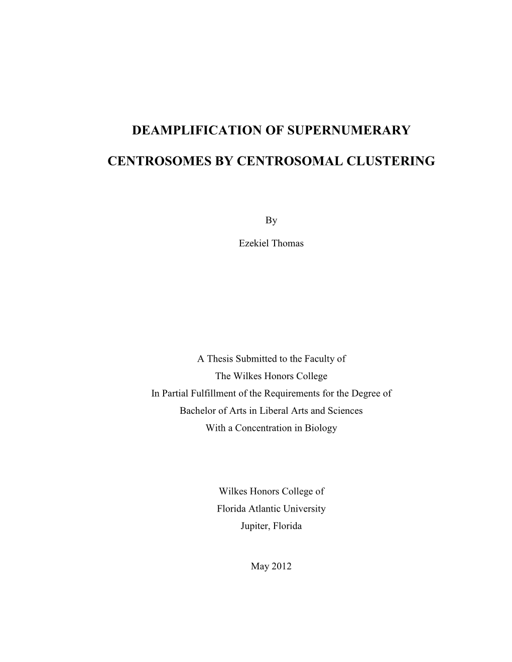 Deamplification of Supernumerary