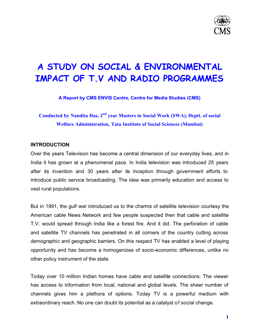 A Study on Social and Environmental Impact of TV & Radio