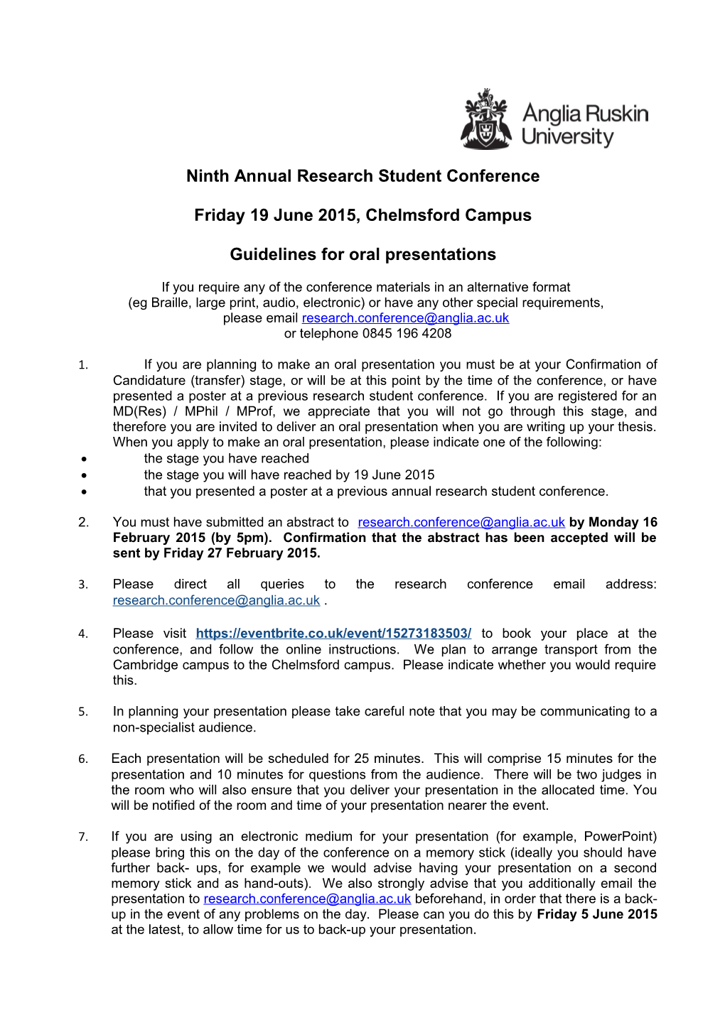 Ninth Annual Research Student Conference