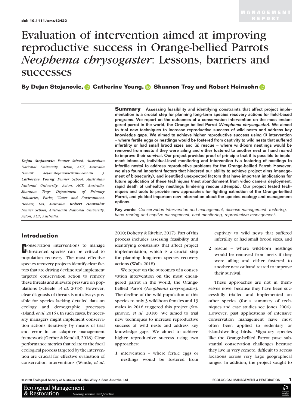 Evaluation of Intervention Aimed at Improving Reproductive Success in Orange-Bellied Parrots Neophema Chrysogaster: Lessons, Barriers and Successes