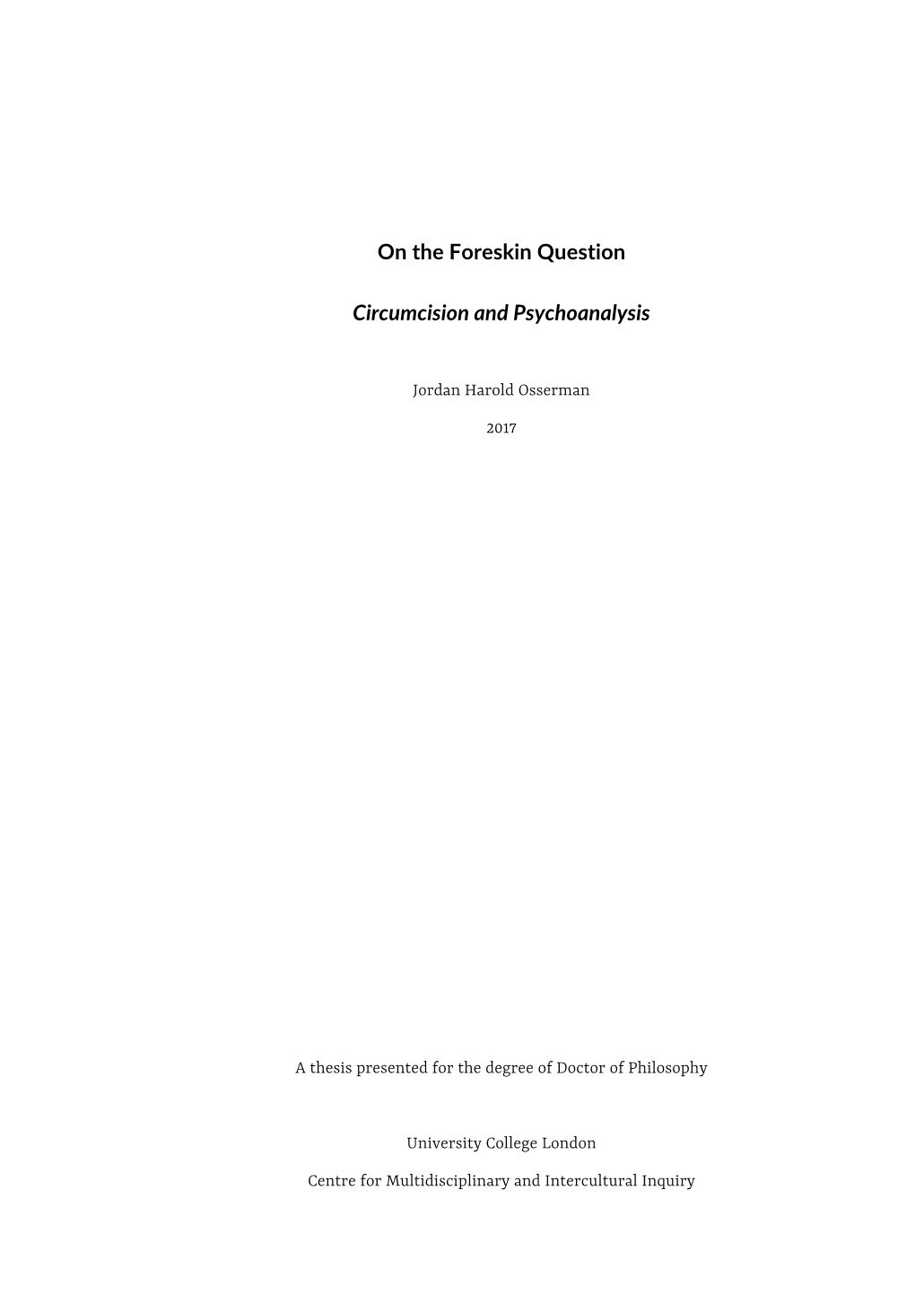 On the Foreskin Question Circumcision and Psychoanalysis