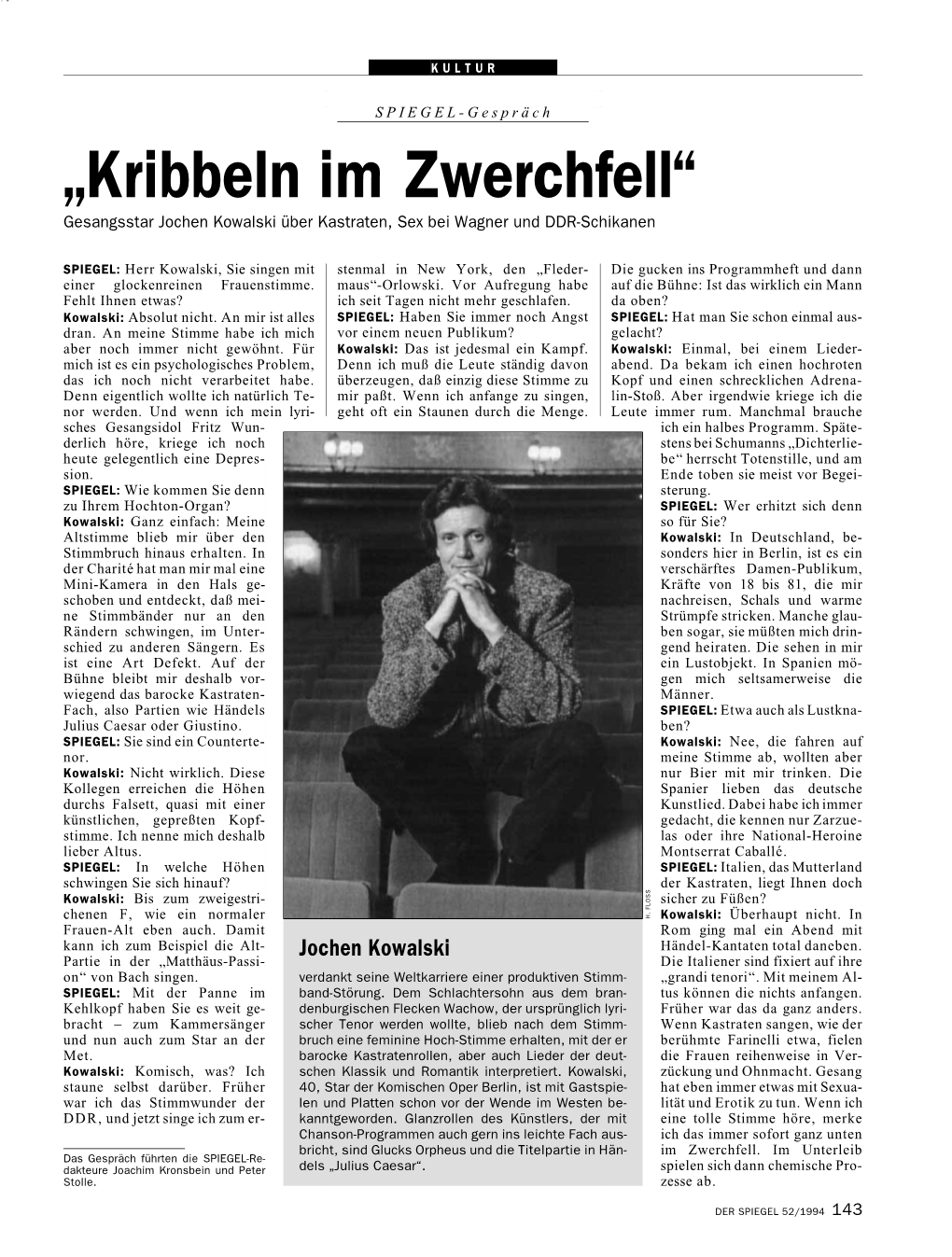 „Kribbeln Im Zwerchfell“ Gesangsstar Jochen Kowalski Über Kastraten, Sex Bei Wagner Und DDR-Schikanen