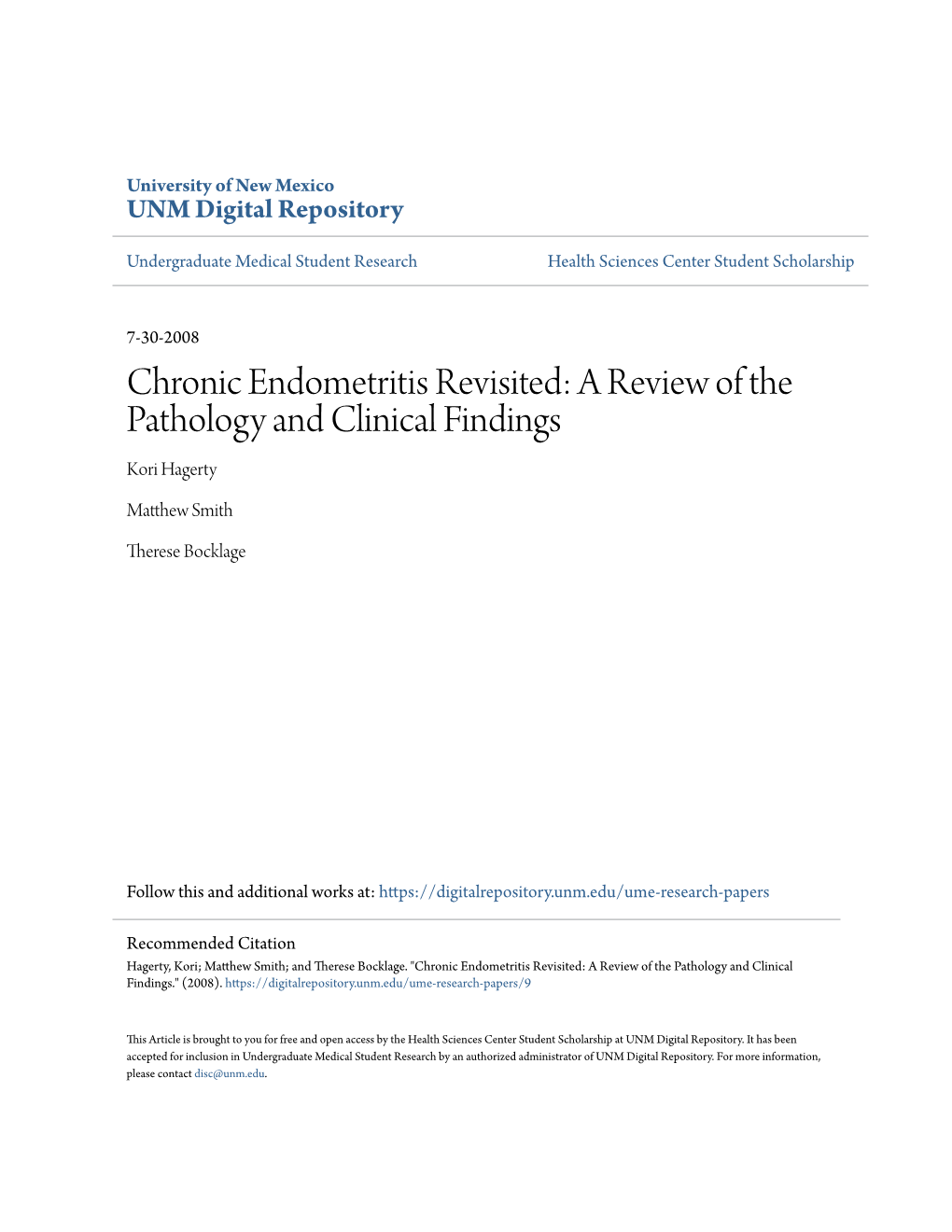 Chronic Endometritis Revisited: a Review of the Pathology and Clinical Findings Kori Hagerty