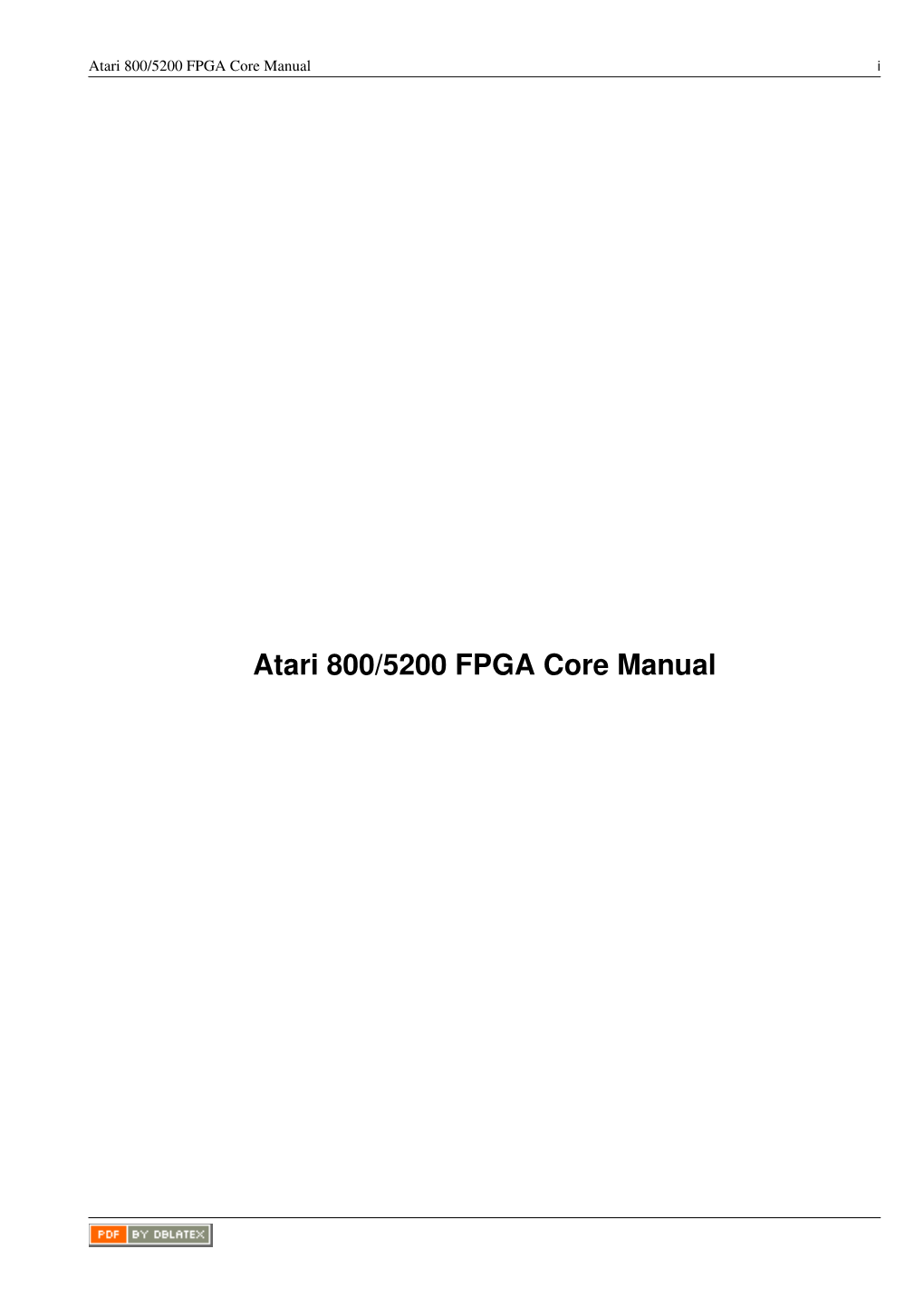 Atari 800/5200 FPGA Core Manual I