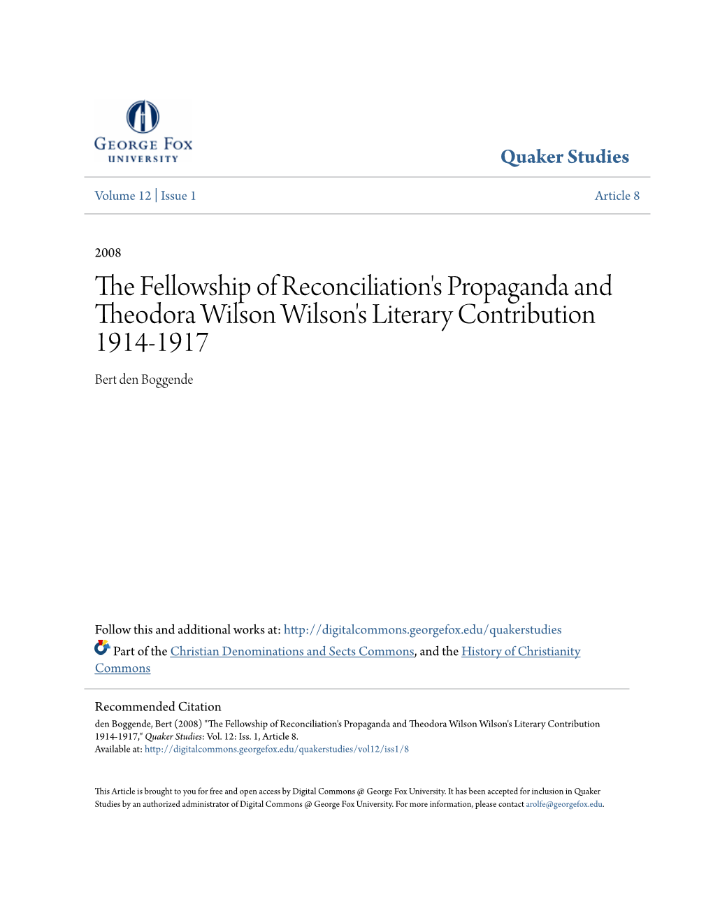 The Fellowship of Reconciliation's Propaganda and Theodora Wilson Wilson's Literary Contribution 1914-1917