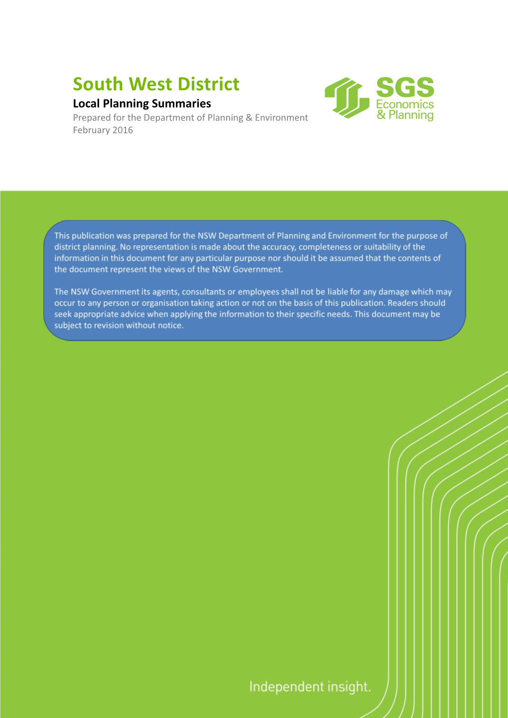 South West District Local Planning Summaries Prepared for the Department of Planning & Environment February 2016