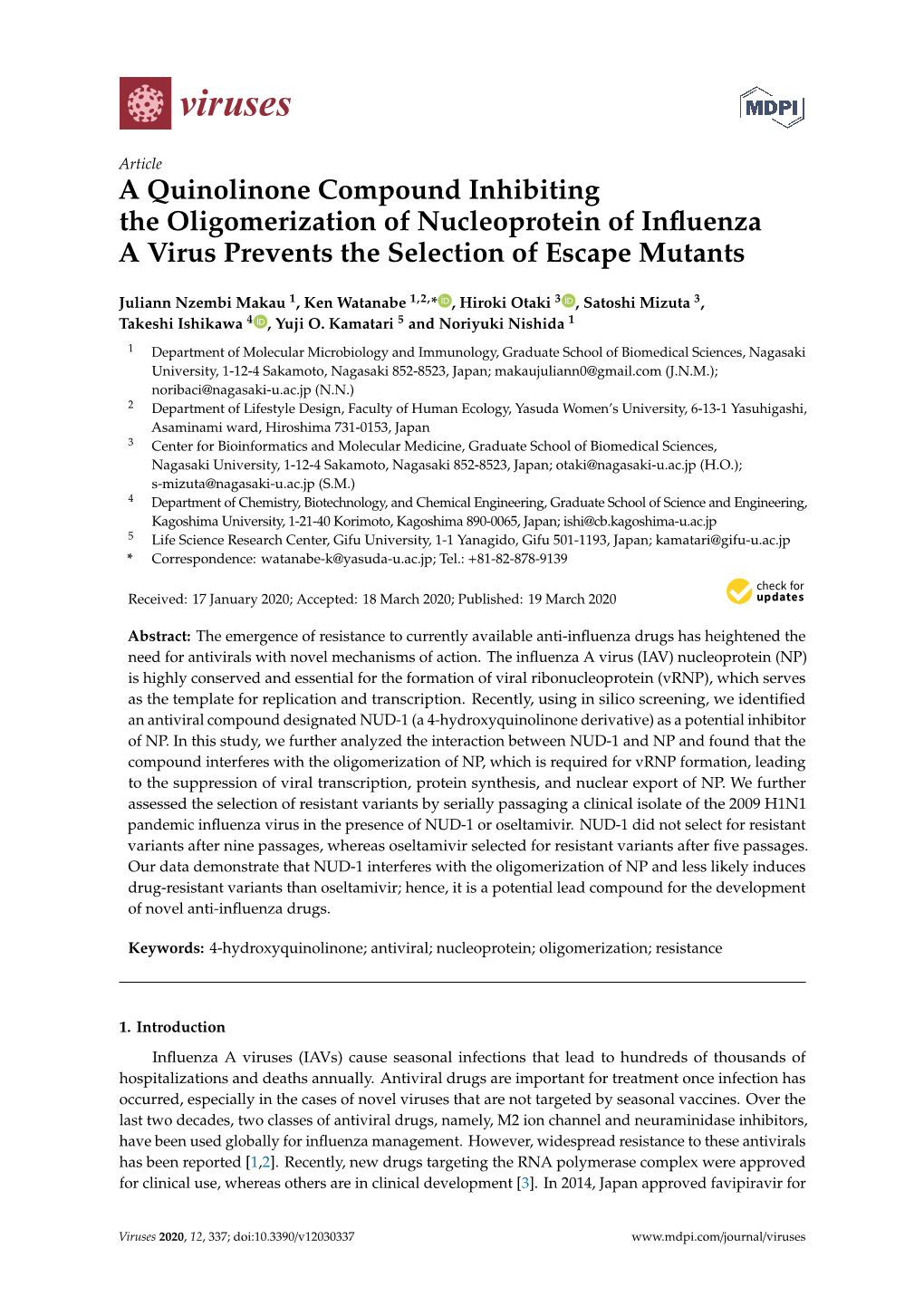 A Quinolinone Compound Inhibiting the Oligomerization of Nucleoprotein of Influenza a Virus Prevents the Selection of Escape