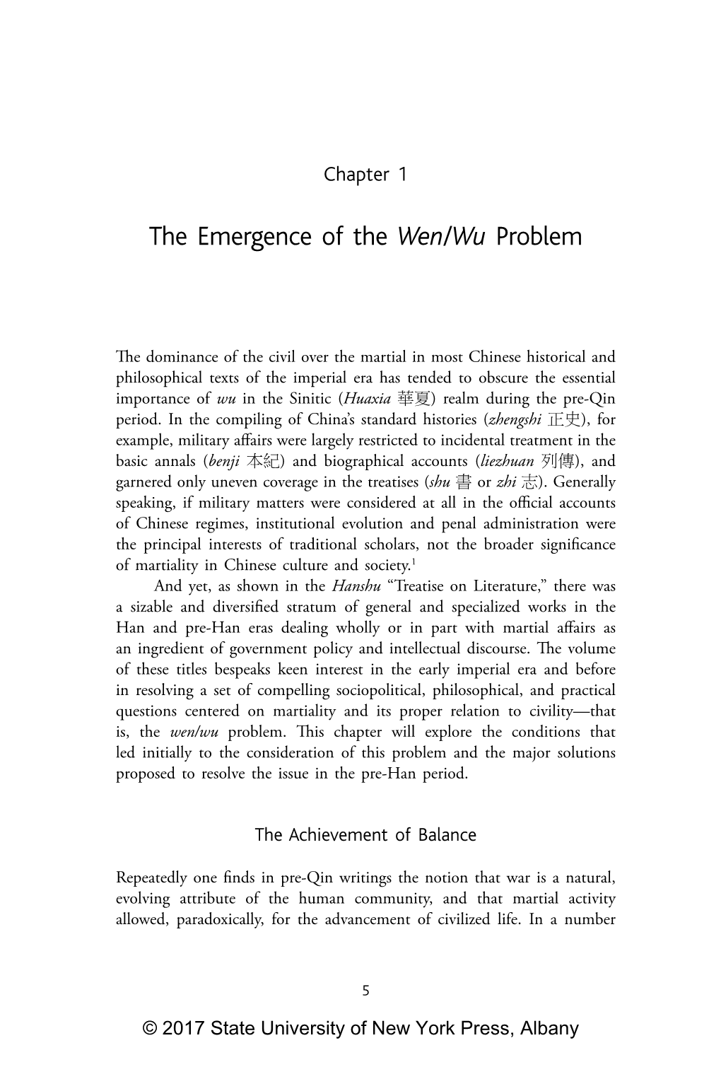 The Emergence of the Wen/Wu Problem