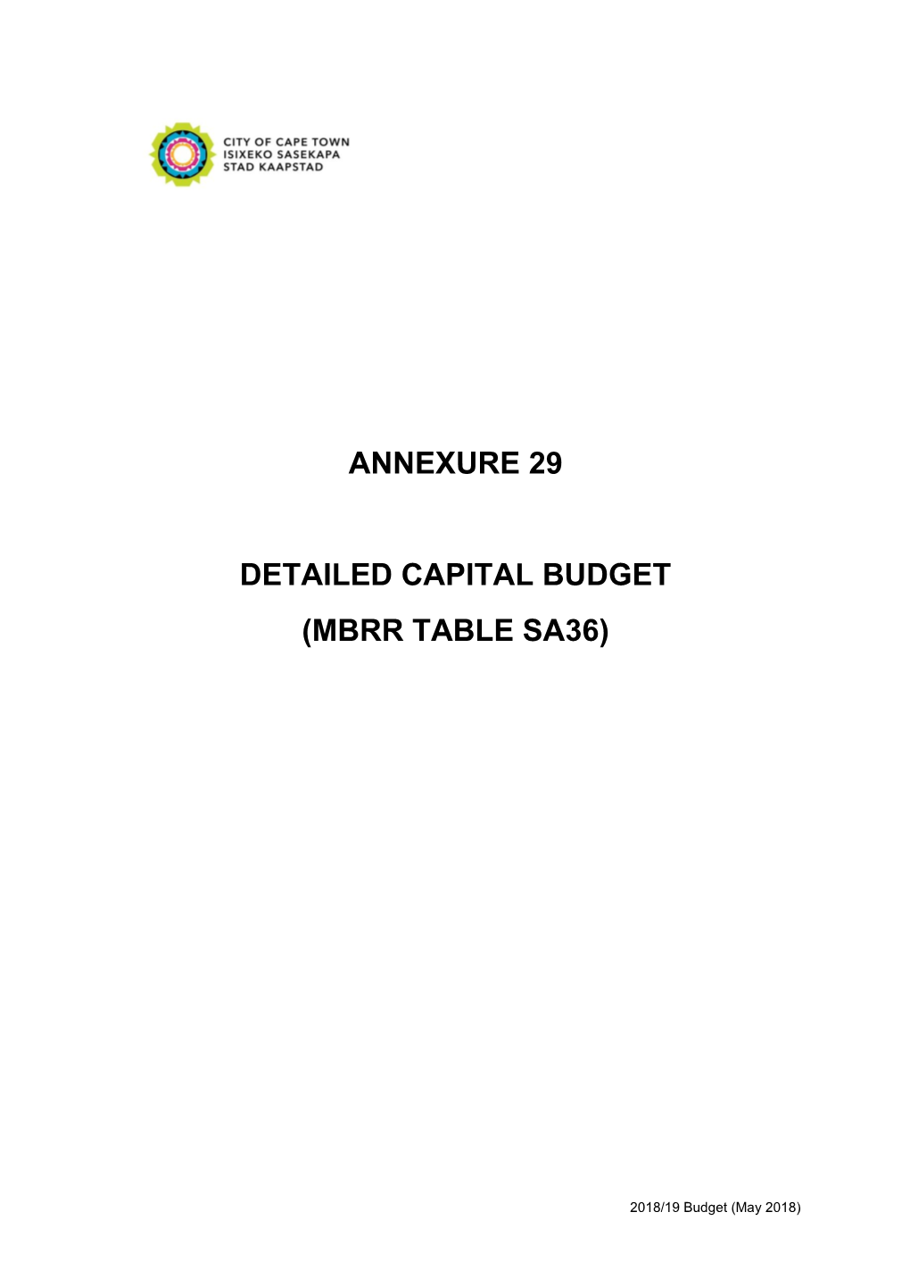 Annexure 29 Detailed Capital Budget (Mbrr Table Sa36)