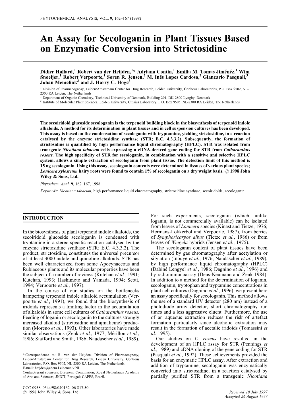 An Assay for Secologanin in Plant Tissues Based on Enzymatic Conversion Into Strictosidine