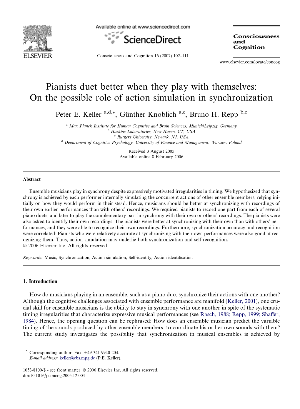 Pianists Duet Better When They Play with Themselves: on the Possible Role of Action Simulation in Synchronization