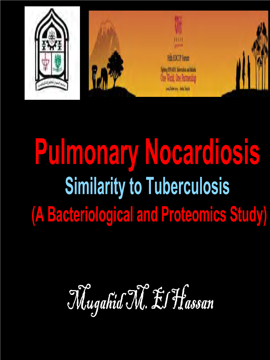Similarity to Tuberculosis (A Bacteriological and Proteomics Study)