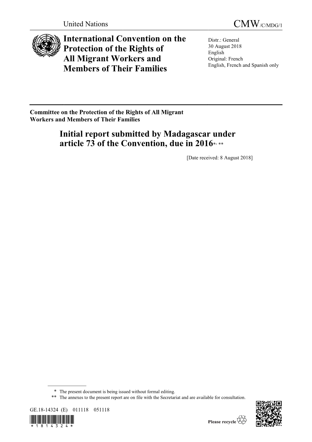 Initial Report Submitted by Madagascar Under Article 73 of the Convention, Due in 2016*, **