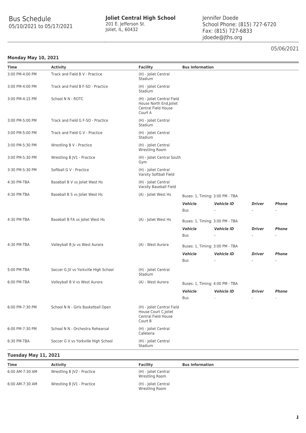 Bus Schedule Joliet Central High School Jennifer Doede 05/10/2021 to 05/17/2021 201 E