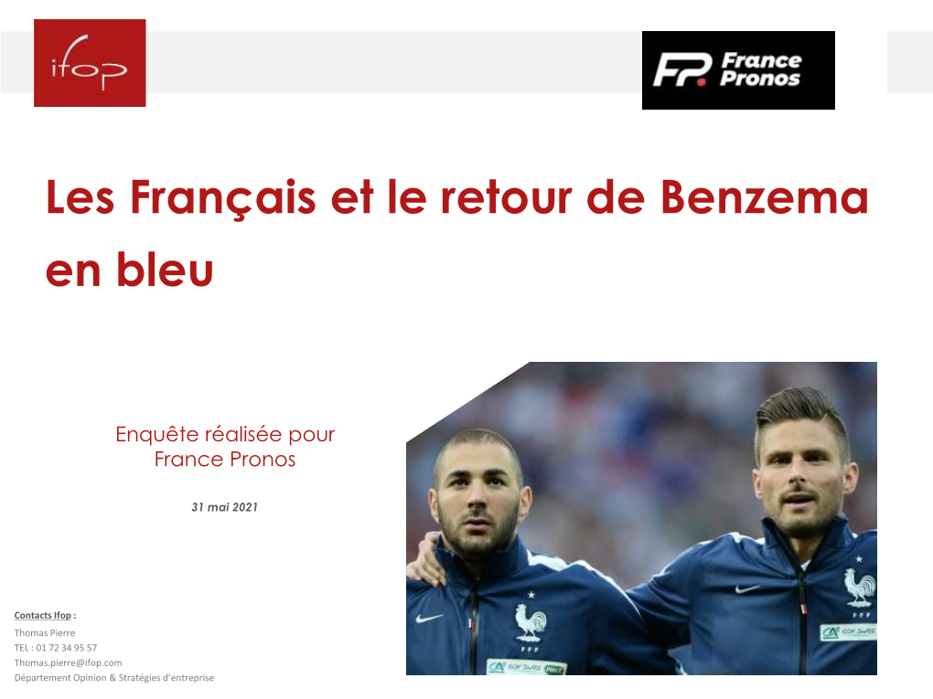 Les Français Et Le Retour De Benzema En Bleu