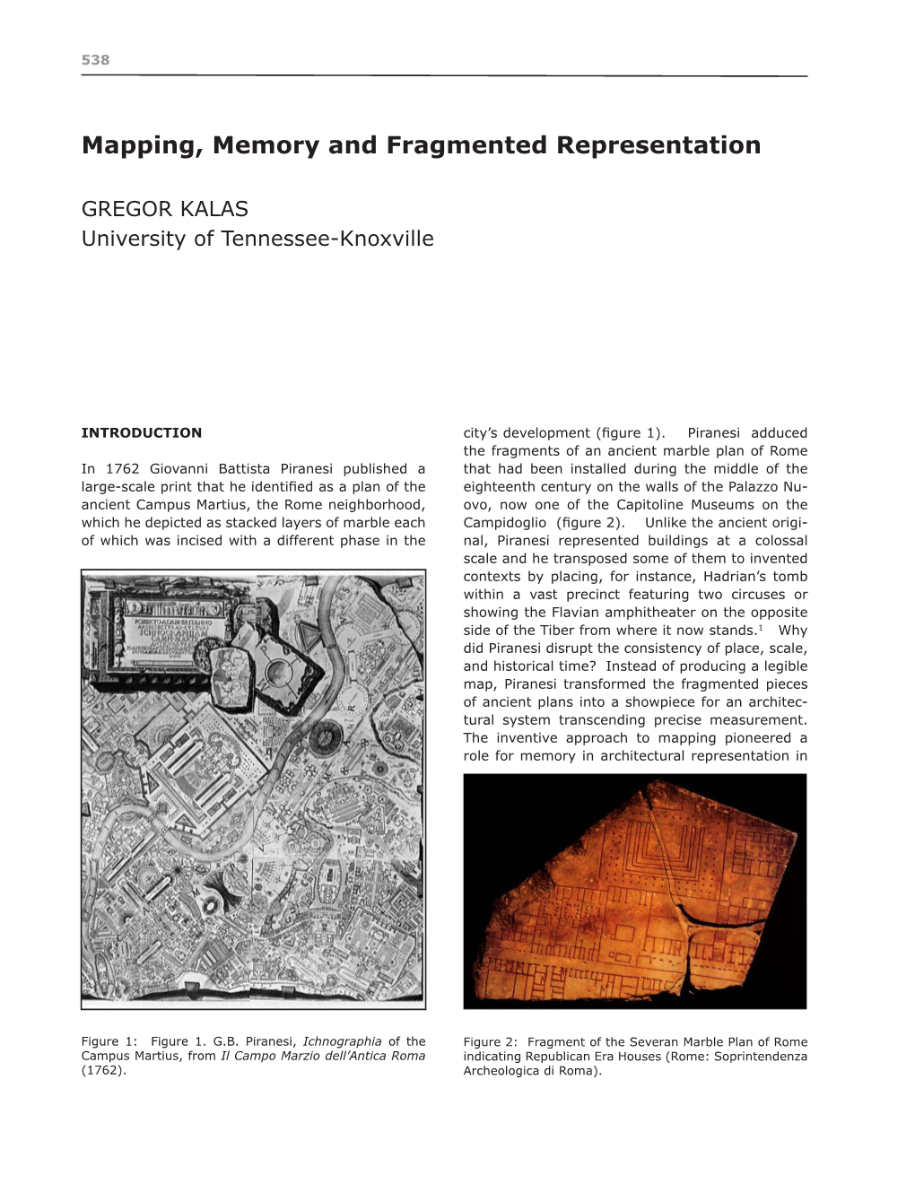 Mapping, Memory and Fragmented Representation