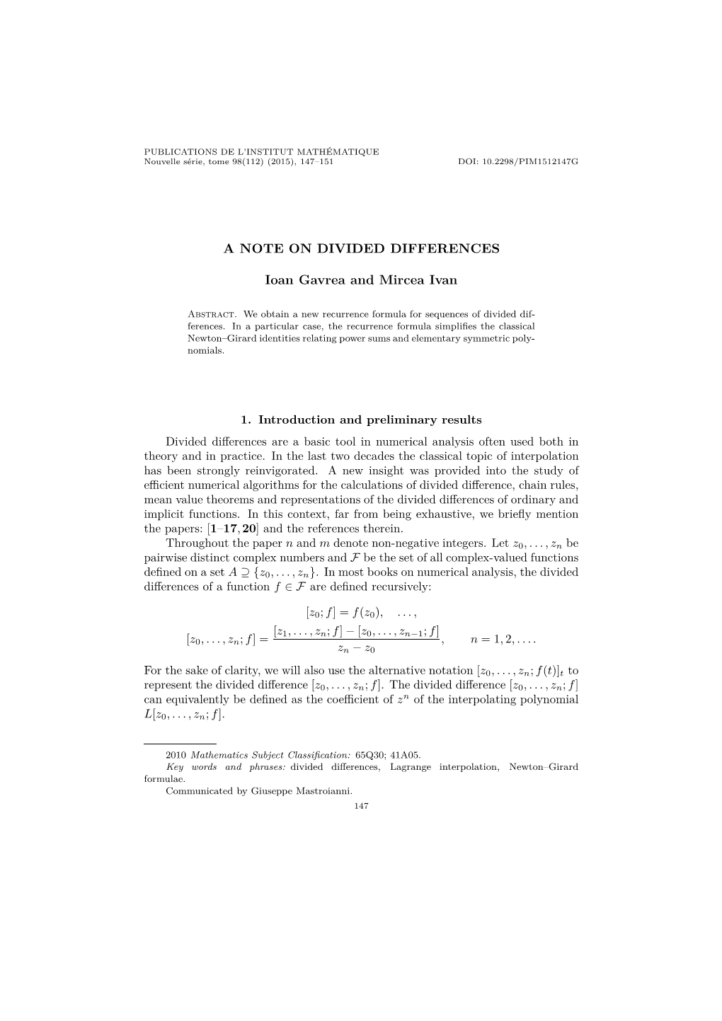 A NOTE on DIVIDED DIFFERENCES Ioan Gavrea and Mircea Ivan