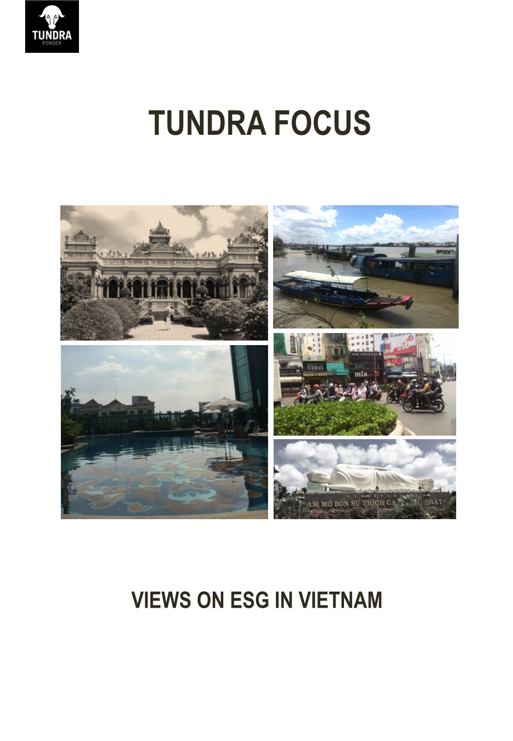 Tundra Focus – Views on ESG in Vietnam