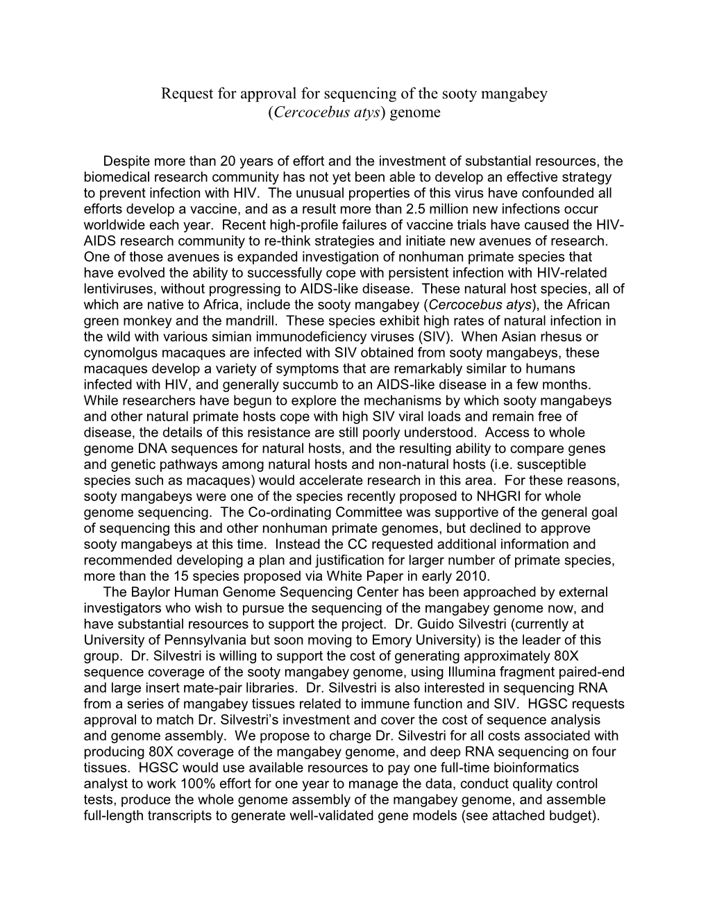 Request for Approval for Sequencing of the Sooty Mangabey (Cercocebus Atys) Genome